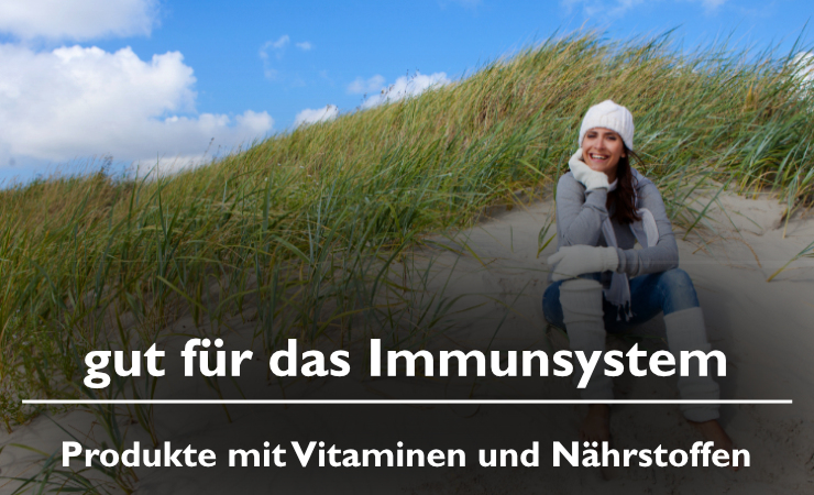 gut für das Immunsystem - Produkte mit Vitaminen und Nährstoffen